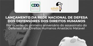 Maputo acolhe a formalização da Rede Nacional de Defensores dos Direitos Humanos em Moçambique