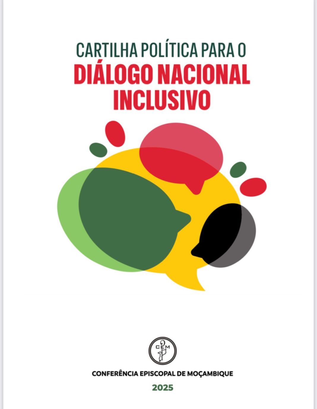 Diálogo Nacional Inclusivo: Igreja Católica propõe reformas profundas para reconciliar e transformar Moçambique Diálogo Nacional Inclusivo: Igreja Católica propõe reformas profundas para reconciliar e transformar Moçambique