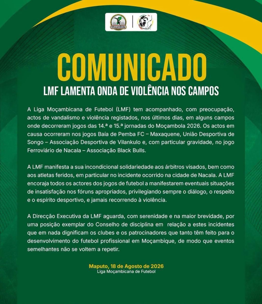 Liga Moçambicana de Futebol exige punição exemplar ao Ferroviário de Nacala Liga Moçambicana de Futebol exige punição exemplar ao Ferroviário de Nacala